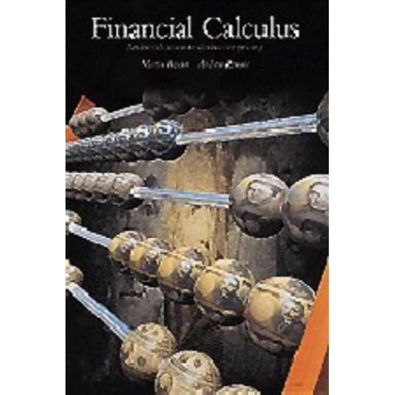 Pre-Owned Financial Calculus (Hardcover) 0521552893 9780521552899