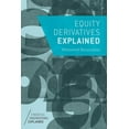 thumbnail image 1 of Financial Engineering Explained Equity Derivatives Explained, (Paperback), 1 of 1