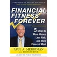thumbnail image 1 of Pre-Owned Financial Fitness Forever: 5 Steps to More Money, Less Risk, and More Peace of Mind (Hardcover) 0071786988 9780071786980, 1 of 1