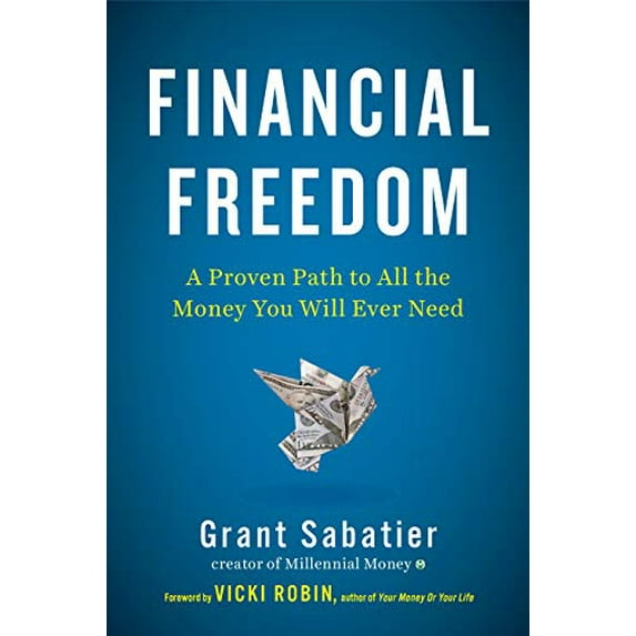 Pre-Owned Financial Freedom: A Proven Path to All the Money You Will Ever Need (Hardcover) 0525540881 9780525540885