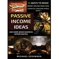 thumbnail image 1 of Financial Freedom Passive Income Ideas And Home-Based Business Opportunities: 55 Ways To Make Money Online Analyzed, Book 1, (Hardcover), 1 of 1
