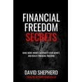 thumbnail image 1 of Financial Freedom Secrets: Make More Money, Automate Your Money, And Reach Financial Freedom (Paperback), 1 of 1