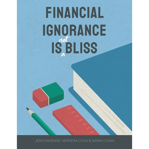 Financial Ignorance Is Not Bliss : Generation Z Finance Guide