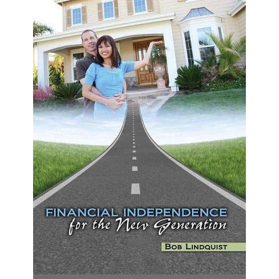 Pre-Owned Financial Independence for a New Generation Paperback