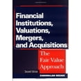 thumbnail image 1 of Pre-Owned Financial Institutions, Valuations, Mergers, and Acquisitions: The Fair Value Approach (Hardcover) 0471394491 9780471394495, 1 of 1