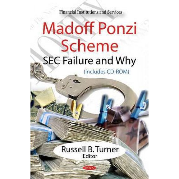Financial Institutions and Services: Madoff Ponzi Scheme (Hardcover)