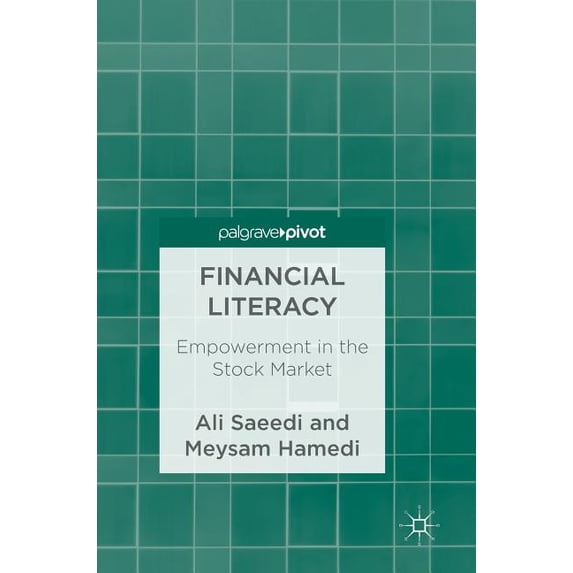 Financial Literacy: Empowerment in the Stock Market, (Hardcover)