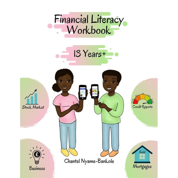 Financial Literacy Workbook -13 Years +, (Paperback)