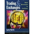 thumbnail image 1 of Pre-Owned Trading and Exchanges: Market Microstructure for Practitioners (Hardcover) 0195144708 9780195144703, 1 of 1