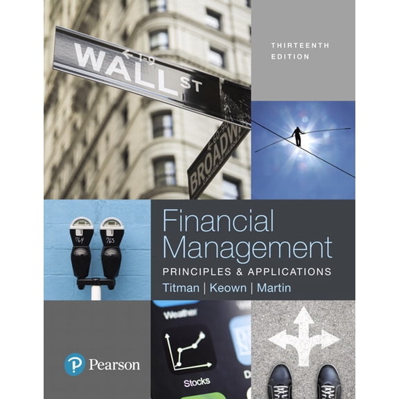 Financial Management: Principles and Applications, (Hardcover)