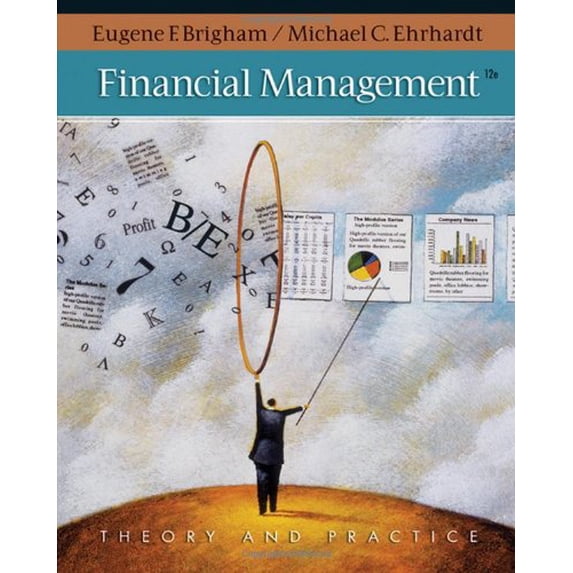 Pre-Owned Financial Management Theory and Practice by Eugene F Brigham