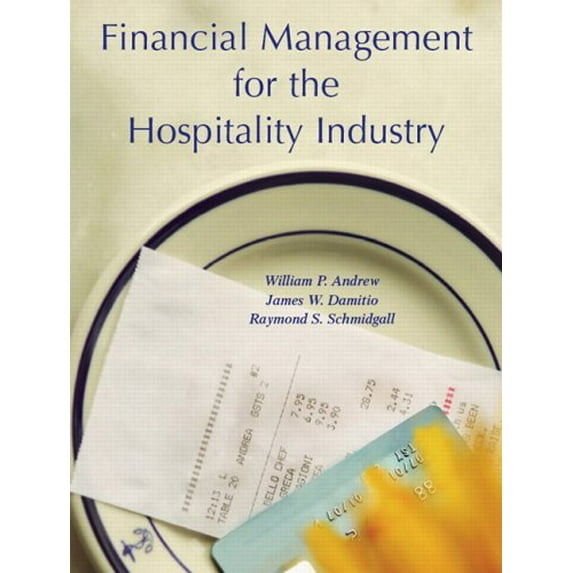 Pre-Owned Financial Management for the Hospitality Industry (Paperback) 0131179098 9780131179097