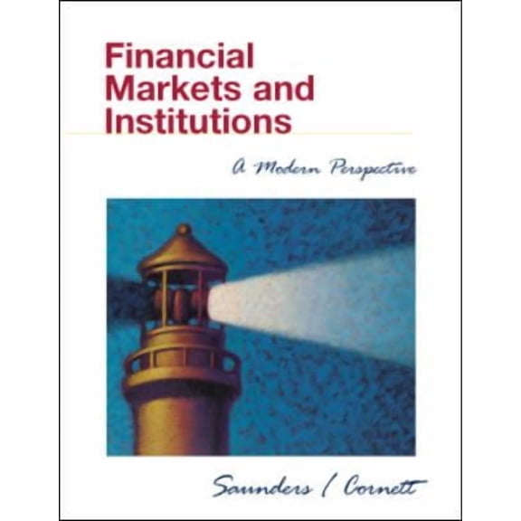 Pre-Owned Financial Markets and Institutions: A Modern Perspective (Hardcover) 0072348925 9780072348927