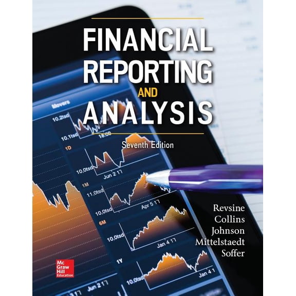 Financial Reporting and Analysis (Hardcover) by Lawrence Revsine, Daniel Collins, Bruce Johnson