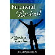 Financial Revival A Lifestyle of Freedom, Paperback