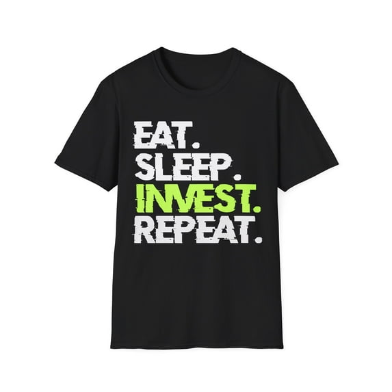 Financial Rhythms: 'Eat. Sleep. Invest. Repeat.' T-Shirt