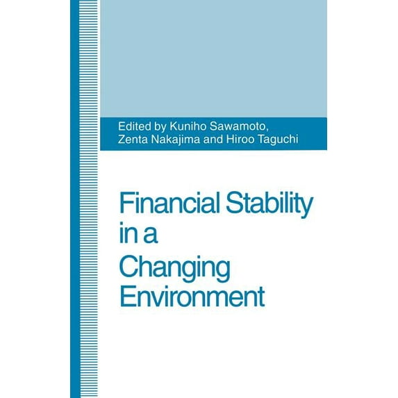 Financial Stability in a Changing Environment, (Paperback)