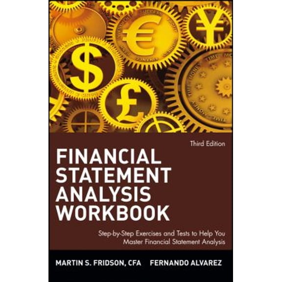 Pre-Owned Financial Statement Analysis Workbook: Step-By-Step Exercises and Tests to Help You Master Financial Statement Analysis (Paperback) 0471409189 9780471409182