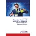 thumbnail image 1 of Financial Statements Analysis of Urban Co-Operative Banks, (Paperback), 1 of 1
