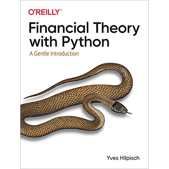 Pre-Owned Financial Theory with Python: A Gentle Introduction Paperback