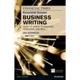 thumbnail image 1 of Financial Times Guides: The Financial Times Essential Guide to Business Writing (Paperback), 1 of 1