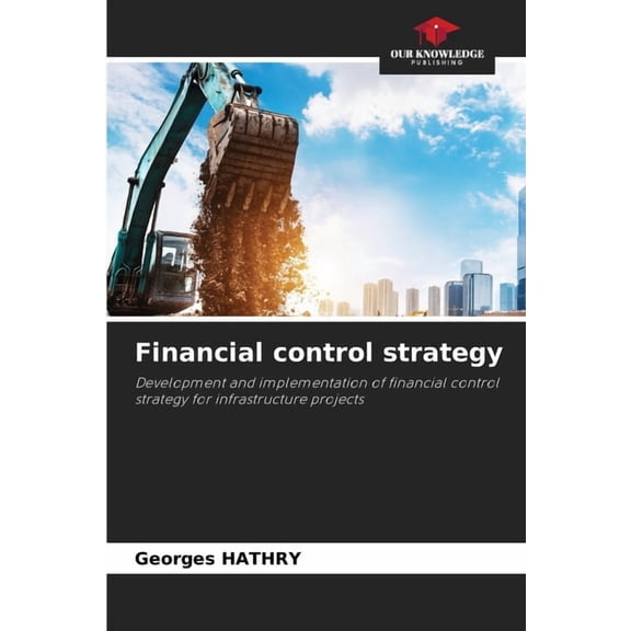 Financial control strategy, (Paperback)
