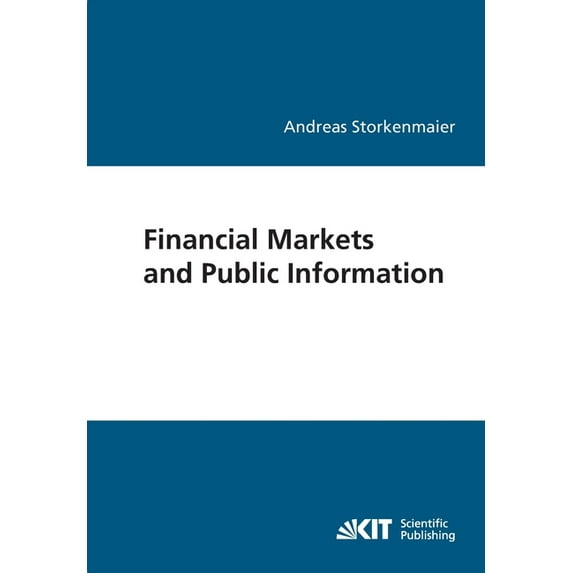 Financial markets and public information (Paperback)