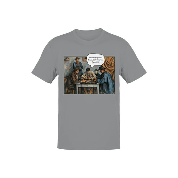 Financially Recovering Art Parody Men's T-shirt