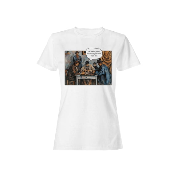 Financially Recovering Art Parody Women's T-shirt
