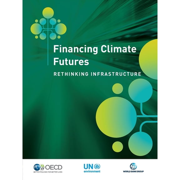 Financing Climate Futures, (Paperback)
