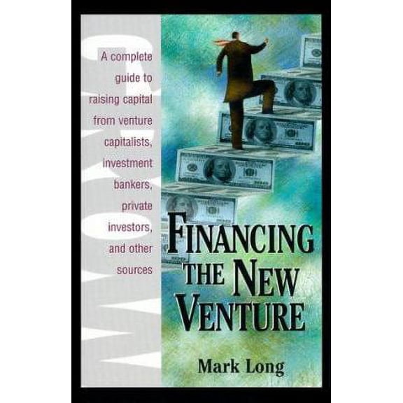 Pre-Owned Financing The New Venture (Paperback) 1580622070 9781580622073