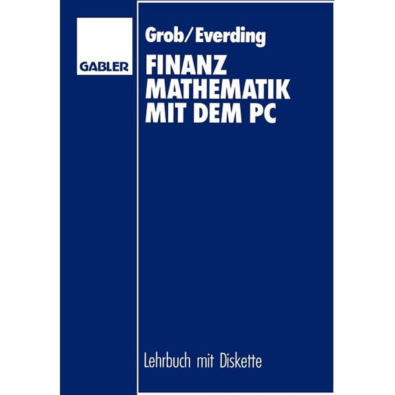 Finanzmathematik Mit Dem PC, (Paperback)
