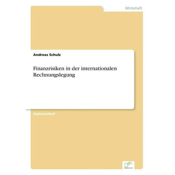 Finanzrisiken in der internationalen Rechnungslegung, (Paperback)