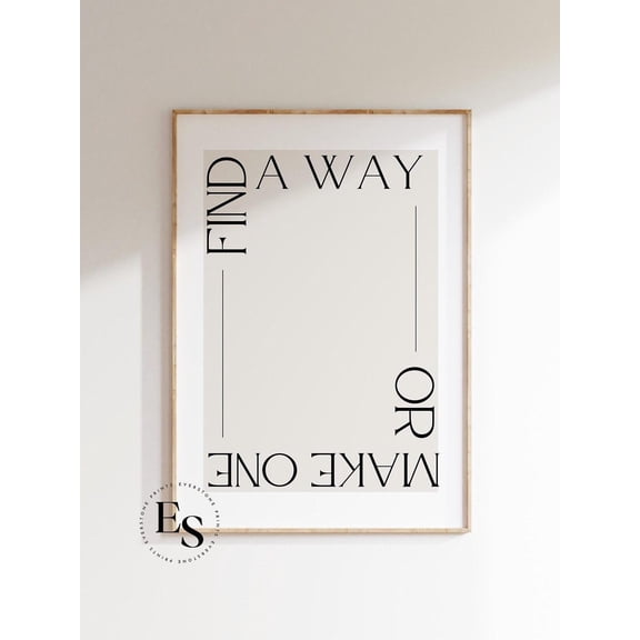 Find A Way Or Make One Modern Typography Motivational Poster, Unframed Poster