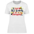 thumbnail image 1 of Find Beauty In Everyday Flowers T-Shirt Women -Image by Shutterstock, Female Large, 1 of 2