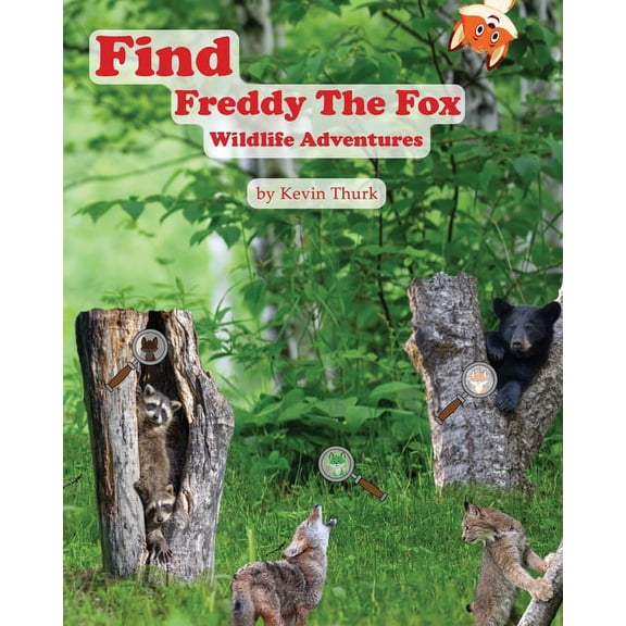 Find Freddy The Fox Wildlife Adventures, (Paperback)