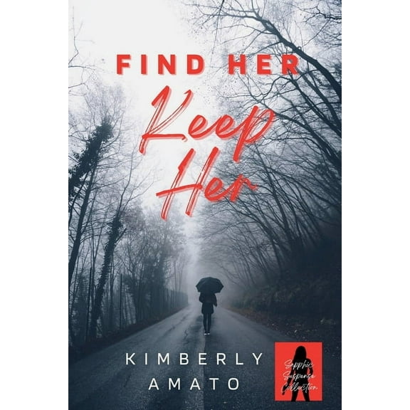 Find Her Keep Her, (Paperback)
