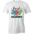 thumbnail image 1 of Find Joy T-Shirt | Motivational Inspirational White Tee Gift, 1 of 5