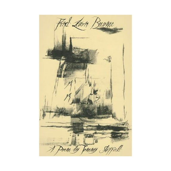 Find Learn Become: A Poem by Tommy Sheffield (Paperback)