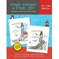 thumbnail image 1 of Bright Books Find Magic &amp; Joy: At the Beach: The Original Mommy-and-Me Coloring and Seek-and-Find Journal, (Paperback), 1 of 1