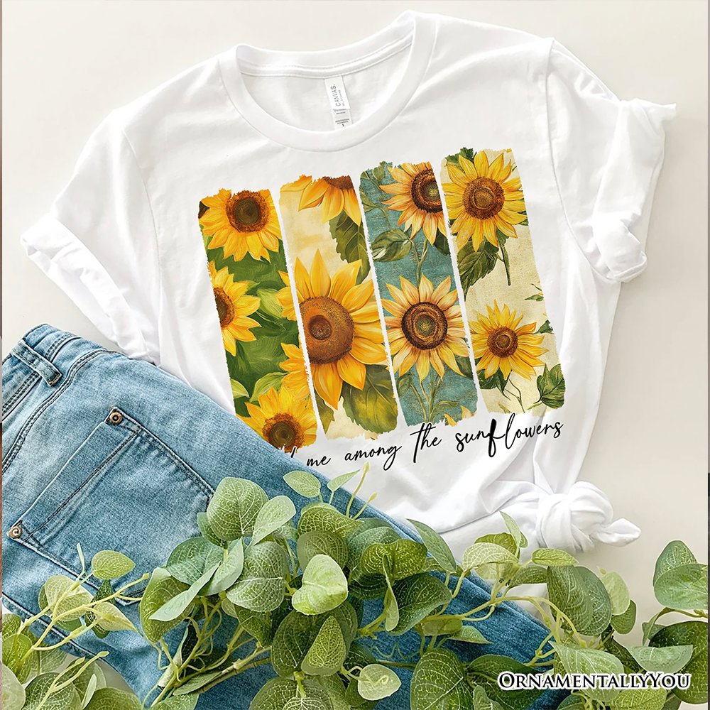 Find Me Among The Sunflowers T Shirt White And Natural Floral Tee For 