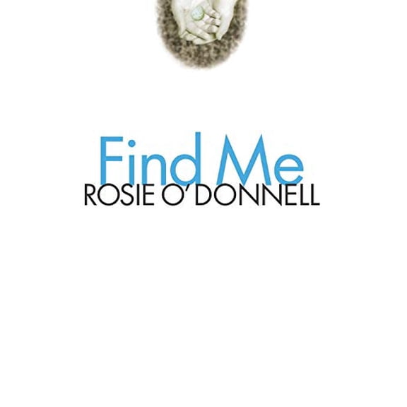Pre-Owned Find Me (Hardcover) 0446530077 9780446530071
