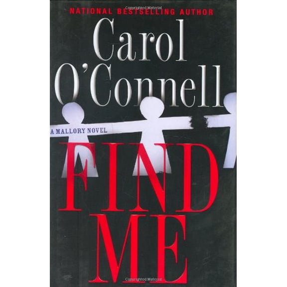 Pre-Owned Find Me (A Mallory Novel) (Hardcover) 0399153950 9780399153952