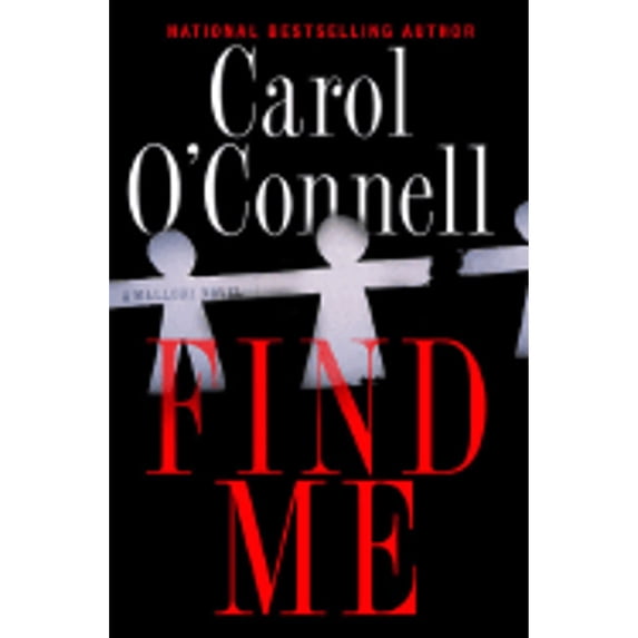 Pre-Owned Find Me (A Mallory Novel) (Hardcover) 0399153950 9780399153952