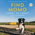 thumbnail image 1 of Find Momo 2019 Wall Calendar: Coast to Coast (Other), 1 of 2
