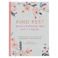 thumbnail image 1 of Pre-Owned Find Rest Devotional (Leather Bound) 1639524096 9781639524099, 1 of 1