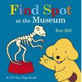 thumbnail image 1 of Pre-Owned Find Spot at the Museum: A Lift-The-Flap Book (Board book) 0141375965 9780141375960, 1 of 1