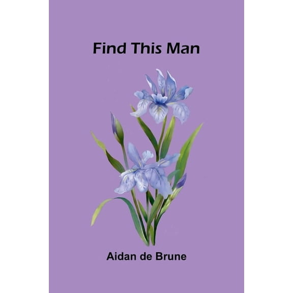 Find This Man, (Paperback)