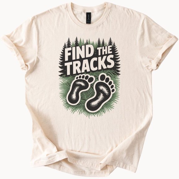 Find The Tracks Bigfoot Footprint Graphic Tee Hiking Shirt With Forest Trees And Pine Needle Trail Design Outdoorsy Style Birthday Gifts; For Men & Women