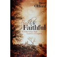 thumbnail image 1 of Find Us Faithful : Leadership That Leaves a Legacy (Paperback), 1 of 1